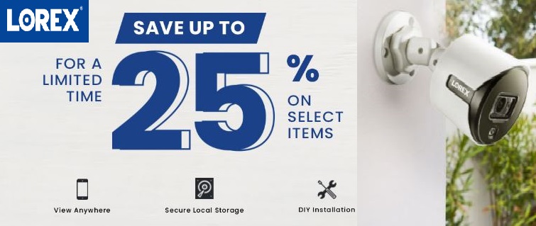 Lorex 25% Off selected items