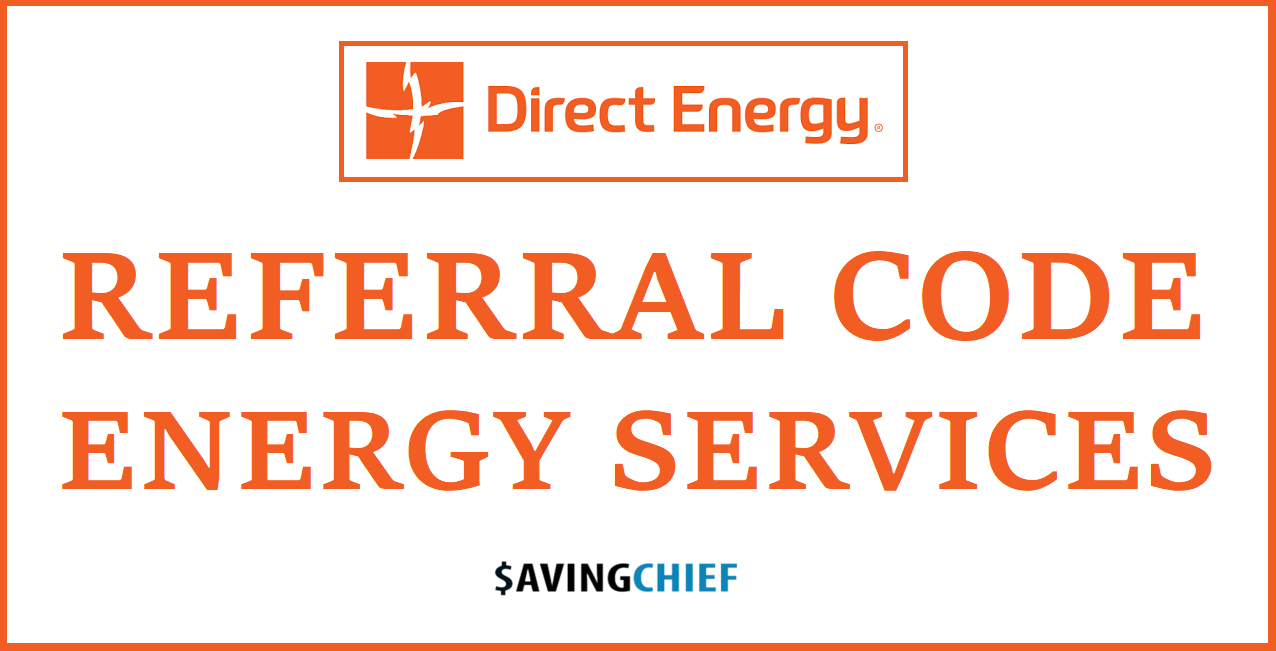direct energy referral code