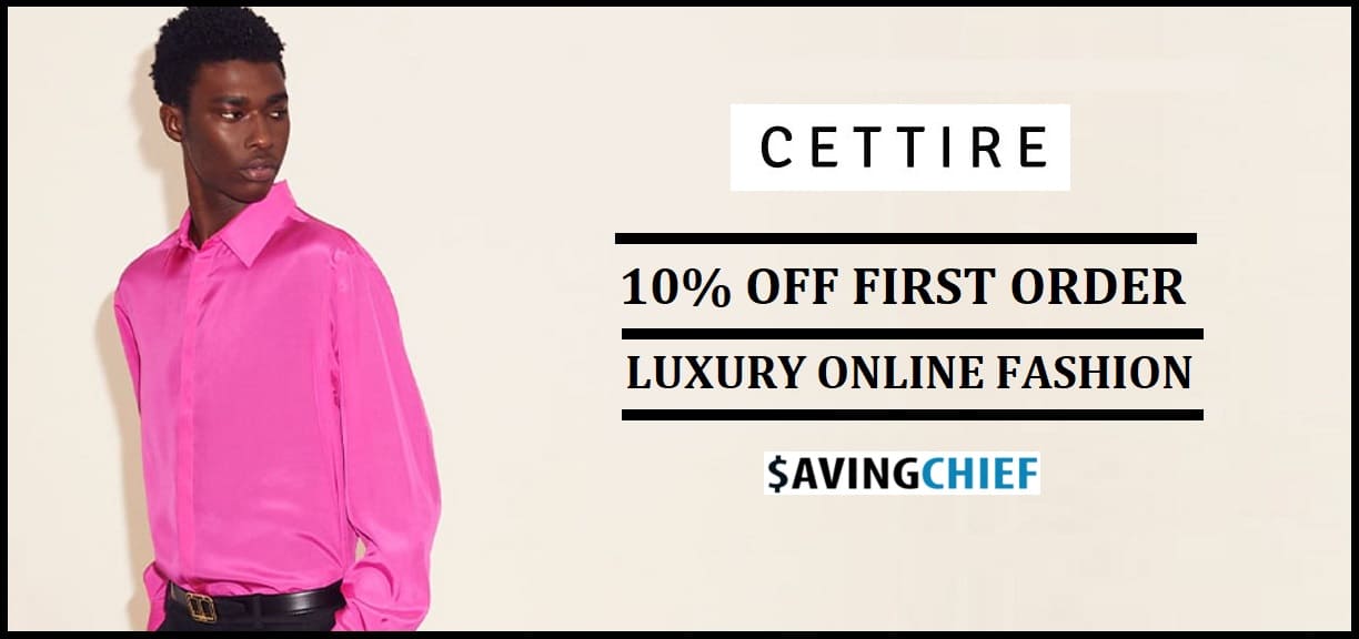 Cettire 10% off first order