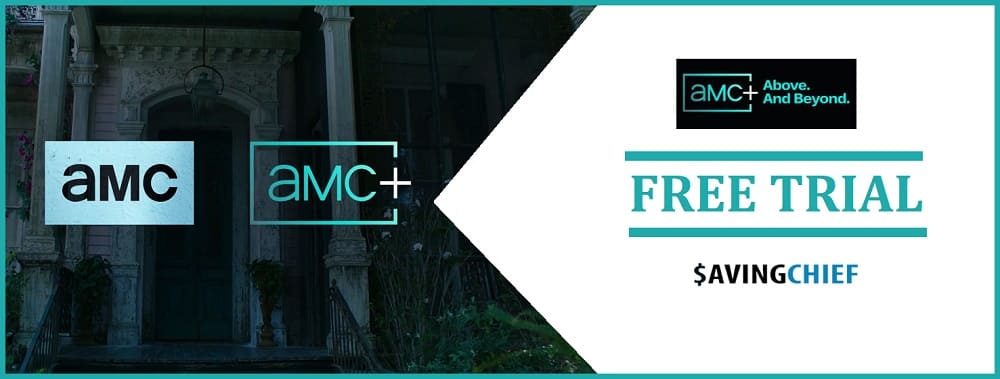 AMC plus free trial